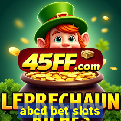 abcd bet slots